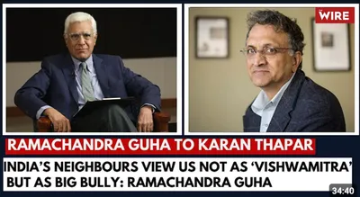  india’s neighbours view us not as ‘vishwamitra’ but as big bully   ramachandra guha