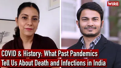 watch   covid 19 and history  what past pandemics tell us about death and infections in india