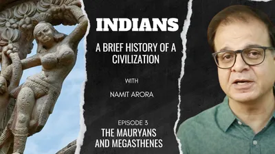 watch   indians  episode 3  the mauryans and megasthenes