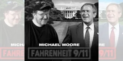  fahrenheit 9 11   when a film held up the mirror to the great american establishment