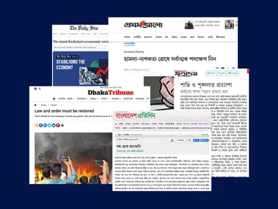  let common sense prevail   bangladesh editorials urge peace and calm