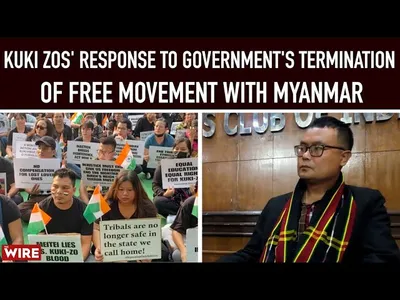 watch   ‘disappointed’  kuki zo groups on centre’s move to scrap free movement regime with myanmar