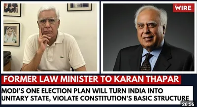 modi’s one election plan unconstituitional  will turn india into unitary state   kapil sibal