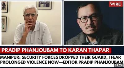 ‘security forces dropped their guard in manipur  i fear prolonged violence now’  pradip phanjoubam