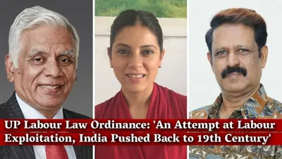 watch   up labour law ordinance   an attempt at labour exploitation  india pushed back to 19th century 